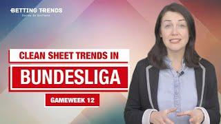 Clean Sheet Trends In Bundesliga Week 12