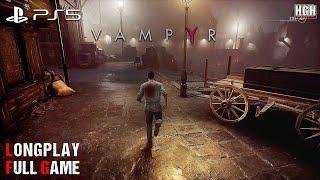 Vampyr | Full Game Movie | (PS5) Longplay Walkthrough Gameplay No Commentary