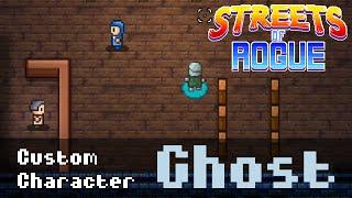 The Ghost! - Streets of Rogue Custom Character