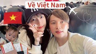 The journey to bring wife and children back to Vietnam to visit parents!! Viet Nhat Husband and Wife