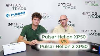 Pulsar Helion XP50 VS Pulsar Helion 2 XP50 | Optics Trade Debates