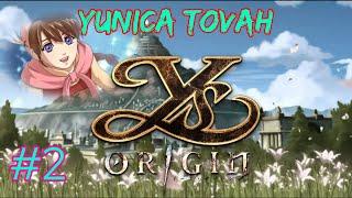 Ys Origin - Yunica Tovah - Episode 2: You Demons Axed For This!