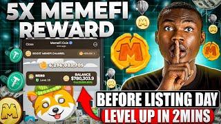 Memefi listing in 5 days - Do This  NOW To Level up in 2mins and make FREE $3921.67 (with proof)