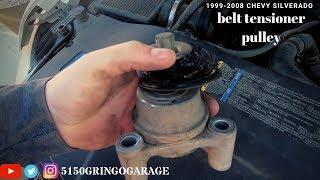 How to change belt tensioner or pulley on 99-08 silverado/tahoe/sierra