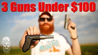 Top 3 Handguns Under $100