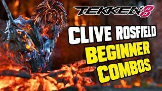 Tekken 8 - CLIVE ROSFIELD Beginner Combo Guide