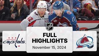 NHL Highlights | Capitals vs. Avalanche - November 15, 2024