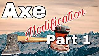 Axe Modification, PART 1, Tuning the Handle [OFFICIAL VIDEO]