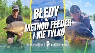 BŁĘDY w METHOD FEEDER i NIE TYLKO