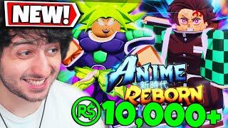 I Spent $10,000 ROBUX Becoming OVERPOWERED in Anime Reborn Roblox