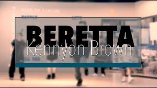 Beretta | Kennyon Brown | Sir Glao Choreography | Night Sesh