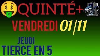 PRONOSTIC PMU QUINTE DU JOUR VENDREDI 1er NOVEMBRE 2024