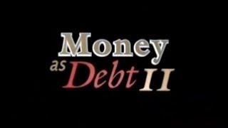 Money as Debt II Promises Unleashed (2009) by Paul Grignon