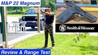 M&P 22 Magnum: Review & Range Test