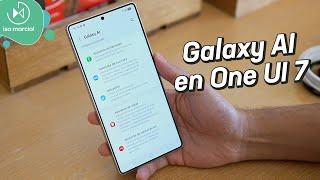 Galaxy AI en One UI 7 | Review en español