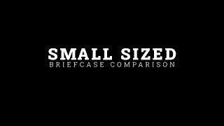 Small Sized Briefcase Comparison