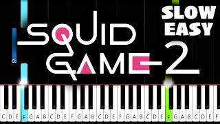 Squid Game Season 2 - Mingle Game Song - SLOW EASY Piano Tutorial