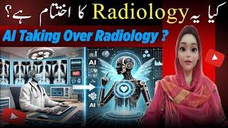 Radiology Revolution: Al & Beyond - Will Robots Replace Radiologists? | AI vs Radiologist