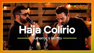 Guilherme & Benuto - Haja Colírio | Ao Vivo no #Quintou!