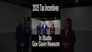 2025 Tax Incentives Gov Gavin Newsom #shorts