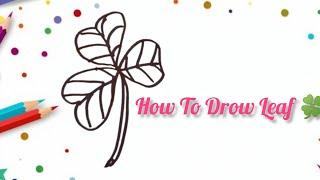 How To Drow Leaf #drwaingforkids