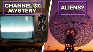 Why Channel 37 Doesn’t Exist And What It Has to Do With Aliens?