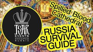 (Ep. 51) Spilled Blood Cathedral - Tsar Events DMC & PCO's RUSSIA SURVIVAL GUIDE #eventprofs