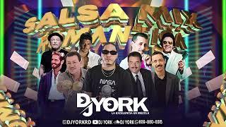 SALSA MIX - ROMANTICA LA MAS PEGADA DJ YORK