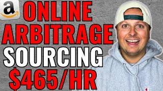 Amazon FBA Online Arbitrage Sourcing Results In $465 EVERY HOUR!