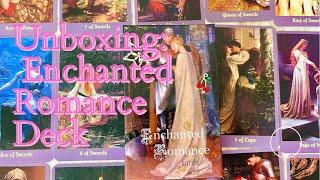 Enchanted Romance Tarot by Cherry Enchantress | Unboxing and First Impressions Walkthrough