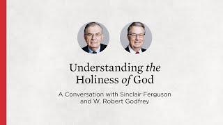 Understanding the Holiness of God