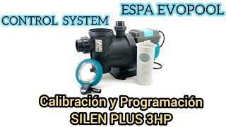 Cómo Programar Bomba ESPA SILEN PLUS y Configurar CONTROL SYSTEM?