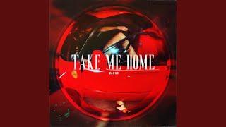 Take Me Home