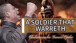 The Soldier That Warreth II CHUKWUEMEKA SAMUEL EZUKA