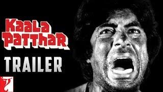 Kaala Patthar | Official Trailer | Amitabh Bachchan | Shatrughan Sinha