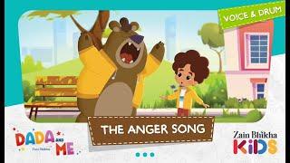 Dada and Me | The Anger Song | Zain Bhikha feat. Zain Bhikha Kids