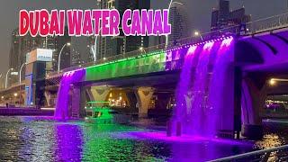 DUBAI WATER CANAL | TOURIST SPOT IN DUBAI | MAE LG