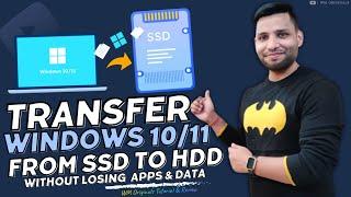 How to Transfer Windows From HDD to SSD Without Loosing Apps & Data (2024)