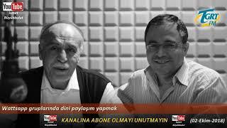 Wattsapp gruplarında dini paylaşım yapmak / Osman Ünlü hoca