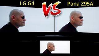 LG G4 vs Panasonic Z95A MLA OLED TV in HDR