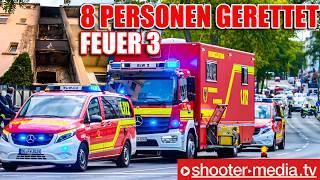   FEUER 3      8 PERSONEN VON FEUERWEHR GERETTET   |  7 Verletzte durch Rauchgas