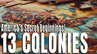 The 13 Colonies: A Journey Through Early America #americanhistory