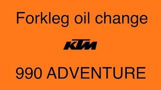 KTM 990 adventure forkleg oil change