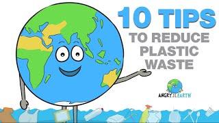 ANGRY EARTH - 10 Tips To Reduce Plastic Waste