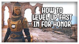 How I Reached 20 Reps in 1 Week ( How to Level Up fast in For Honor Tutorial & Guide )