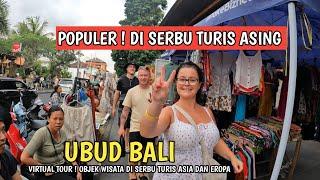 BALI SEMAKIN POPULER | SITUASI UBUD BALI SAAT INI