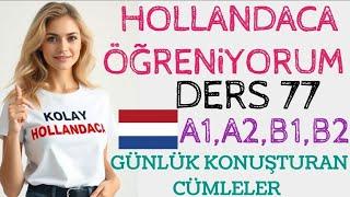 HOLLANDACA ÖĞRENİYORUM,26 CÜMLE İLE FLEMENKÇENI GELİŞTİR