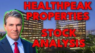 Healthpeak Properties Stock Analysis | PEAK Stock Analysis | Best Dividend Stock to Buy Now?