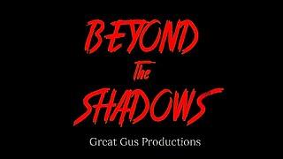 Beyond the Shadows (2021) - Opening Scene