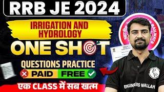 Irrigation & Hydrology In ONE SHOT Questions Practice | RRB JE Civil Engineering Classes